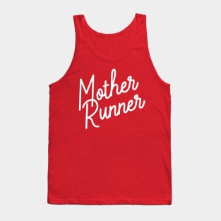 Mother Runner Tank Top